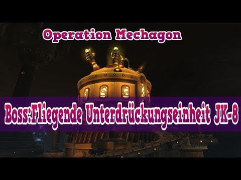 Boss: Fliegende Unterdrückung...  - Operation Mechagon - Patch 8.2 - World of Warcraft | Aloexis