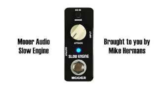 Video thumbnail for Mooer Audio Slow Engine by Prymaxe