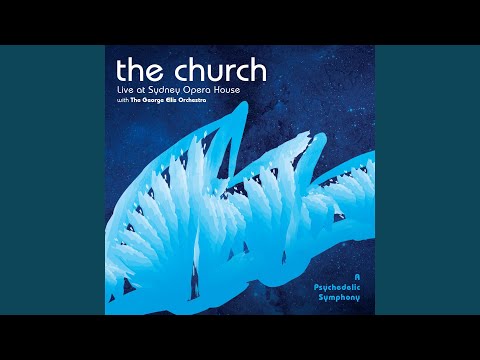 Videoclip de Reptile (Psychedelic Symphony Live at The Sydney Opera House) — The Church