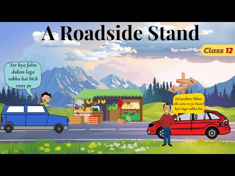 A Roadside Stand Class 12 | Hindi Animated | Class 12 poem a roadside stand explanation