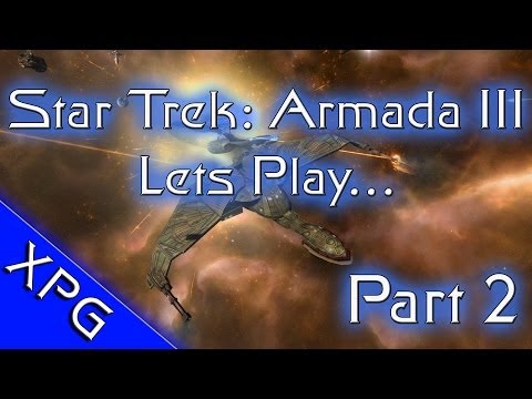 Lets Play... Star Trek: Armada 3 (Sins of a Solar Empire Mod) Ep.2 Fed Vs Klingon