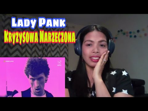 Its MyrnaG REACTS TO Lady Pank - Kryzysowa Narzeczona