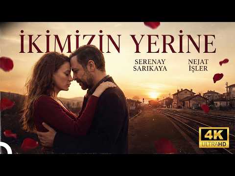 İkimizin Yerine | Serenay Sarıkaya - Nejat İşler (SEVGİLİLER GÜNÜ ÖZEL)
