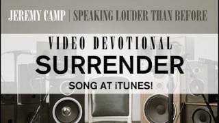 Jeremy Camp Devotional - &quot;Surrender&quot;