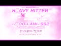Heavy Hitter Law Firm Commercial Jingles In Girl Voice