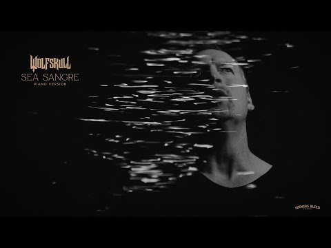 Wolfskull - Sea Sangre (Piano Version) - Official Video