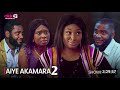 The Return Of Aye Akamara  (Aye Kerin) Latest Yoruba Movie 2024 | Ronke Odusanya | Adebimpe Oyebade