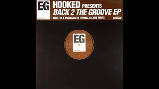 Hooked – Now I Get My Kicks (The Eggheadz Mix)