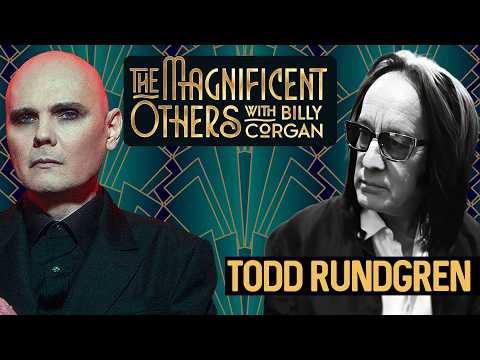 Todd Rundgren | The Magnificent Others with Billy Corgan