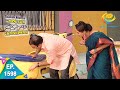 Taarak Mehta Ka Ooltah Chashmah Episode 1598 Full Episode