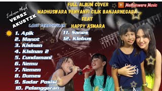 Download lagu Full Album Cover Akustik Terpopuler | Madhuswara ft Happy Asmara | Apik, Kisinan2 | Album terbaru mp3 Download lagu Full Album Cover Akustik Terpopuler | Madhuswara ft Happy Asmara | Apik, Kisinan2 | Album terbaru mp3