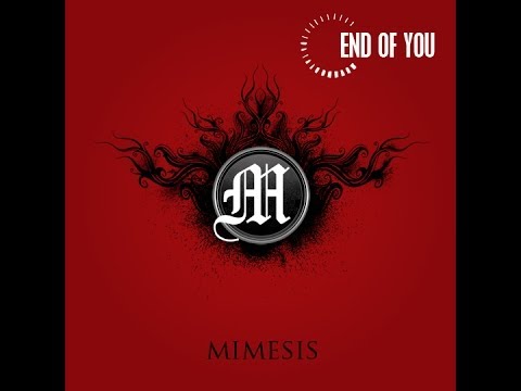 End Of You - Mimesis (Complete Album)