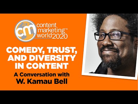 #CMWorld 2020 Keynote - Comedy, Trust, and Diversity in Content - W. Kamau Bell
