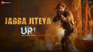 URI - The Surgical Strike | Jagga Jiteya | Vicky Kaushal