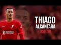 Thiago Alcântara 2021-22 ● Magic Skills,Goals & pass/ HD(4k)