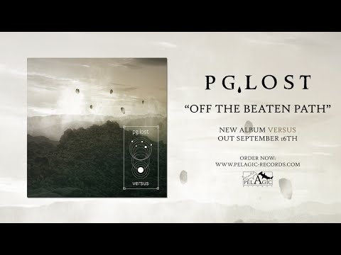 pg.lost - Off The Beaten Path - Versus