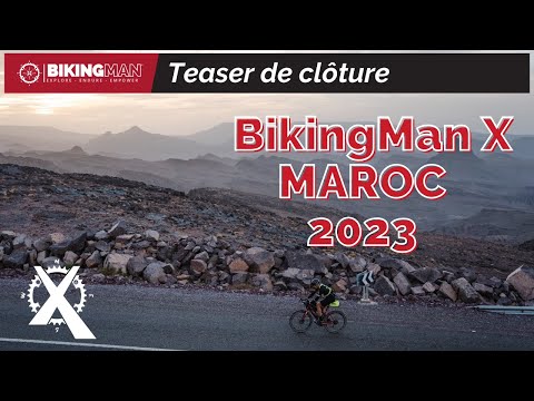 Teaser OFFICIEL clôture BikingMan X Maroc 🇲🇦 2023