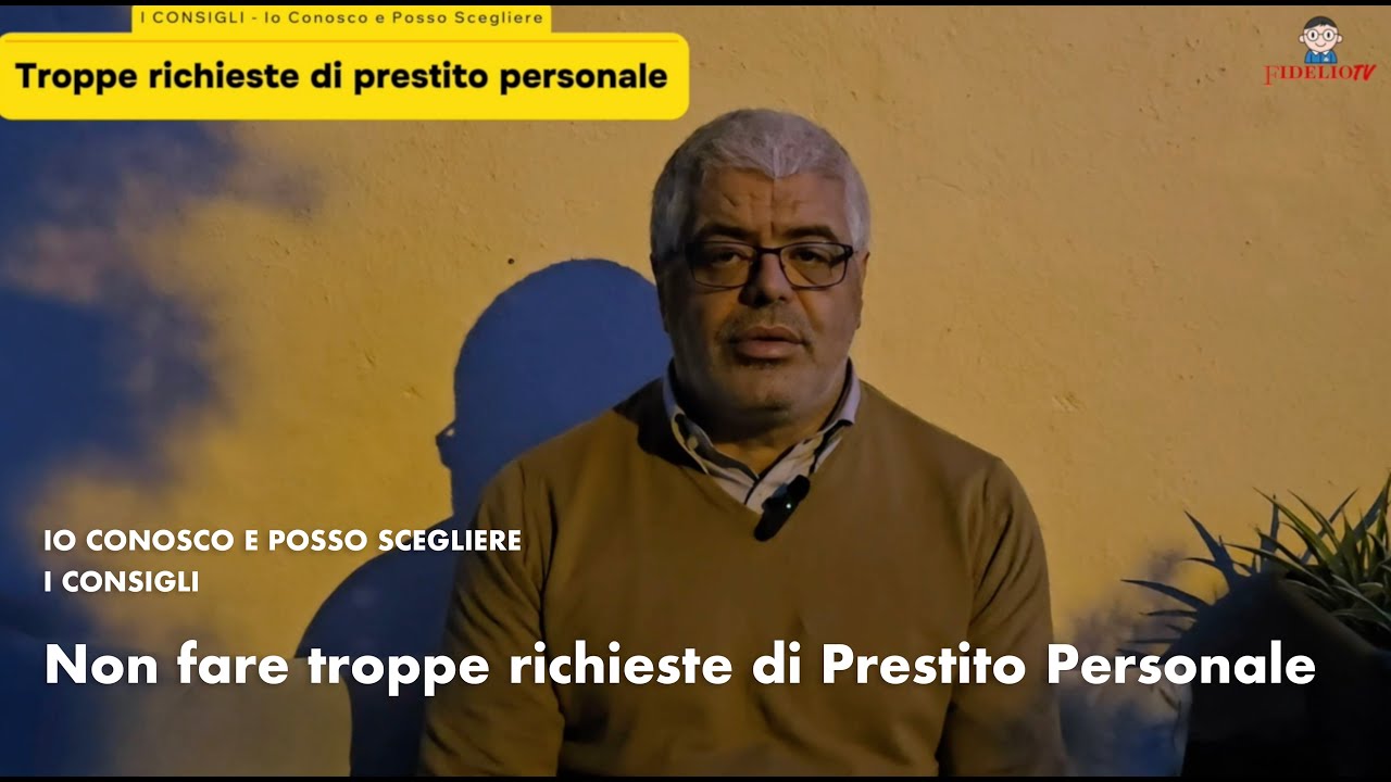 Non fare troppe richieste di Prestito Personale