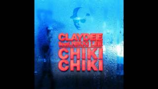 Claydee feat. Nikki Lee - Chiki Chiki