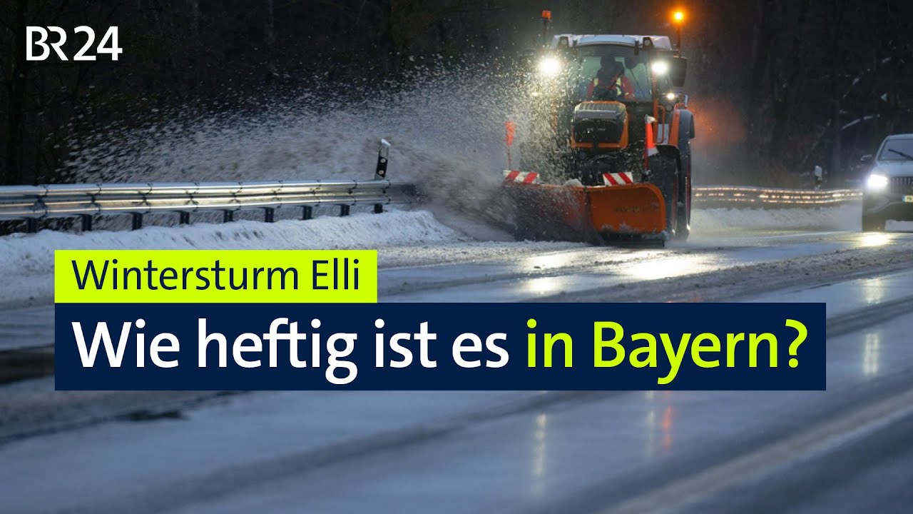 Wintersturm Elli – Wie heftig ist es in Bayern? | BR24live