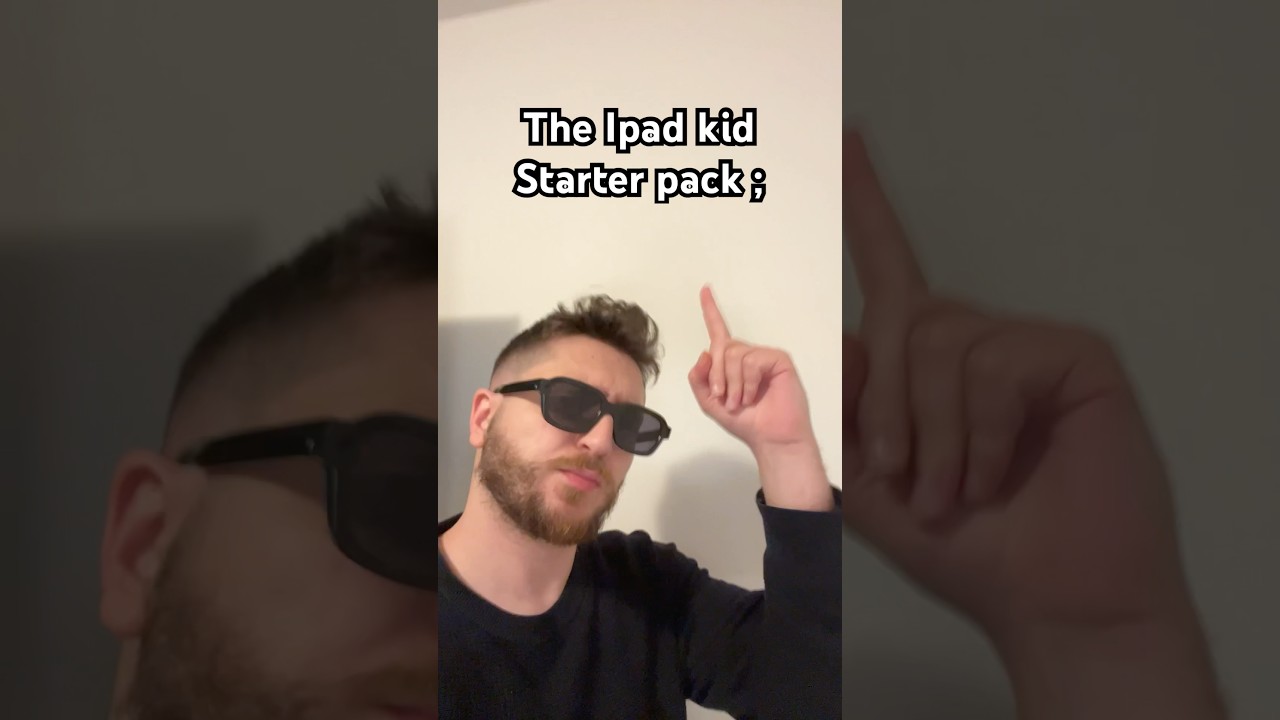 The Ipad kid starter pack #shorts