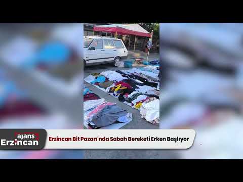 Erzincan Bit Pazarı'nda Sabah Bereketi Erken Başlıyor