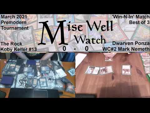 March 2021 Premodern Monthly - Win-N-In Match - The Rock vs Dwarven Ponza