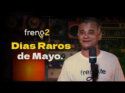"Días Raros en Mayo", un monólogo de Miguel Moreno "La Llave".  | Frena2 Episodio 02