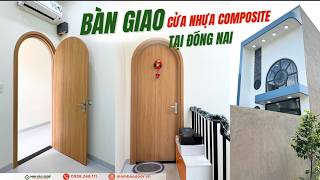 BÀN GIAO 6 BỘ CỬA NHỰA COMPOSITE – NHÀ CHỊ VÂN (ĐỒNG NAI)