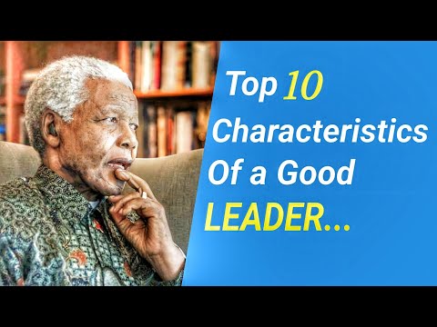 Top 10 characteristics of a good leader | Leadership | Signs of leader |