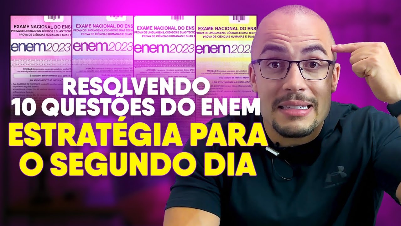 Resolvendo 10 questões do ENEM na prática