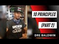 10 Principles Pt 2 2 Dre Baldwin