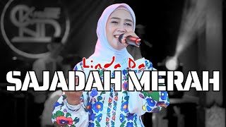 Download lagu Cek Sajadah Merah - Linda DA || Versi Dangdut Di Kasih Rall Waw ! Bikin Nyes Di Hati || Cksnd Music mp3