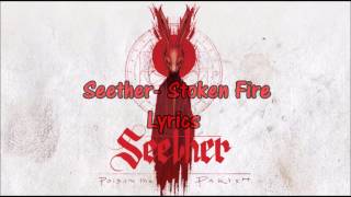Seether - Stoke The Fire (Lyrics)