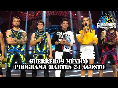 PROGRAMA MARTES 24 AGOSTO - PARTE 1 // GUERREROS MÉXICO