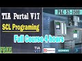 SCL Language Tutorial In TIA Portal V17 Full Course PLC Siemens HMI Industrial Automation 2022