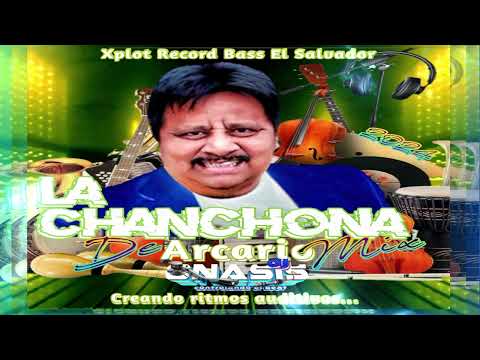 la chanchona de arcadio mix 2024 mix (onacis dj controlando el beats) XRB