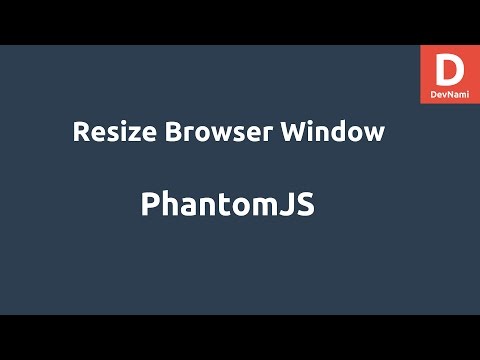 PhantomJS Resize Browser Window viewportSize