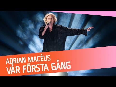 Adrian Macéus - Vår första gång