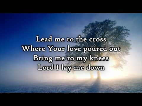 Hillsong - Lead me to the Cross (Lyrics)