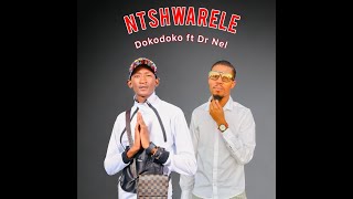 Download lagu RJ Makgae Dokodoko - Ntshwarele feat Dr Nel mp3 Download lagu RJ Makgae Dokodoko - Ntshwarele feat Dr Nel mp3
