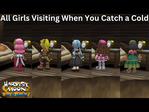 Harvest Moon: Save the Homeland - All Girls Visiting When You Catch a Cold
