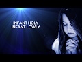 Infant Holy, Infant Lowly