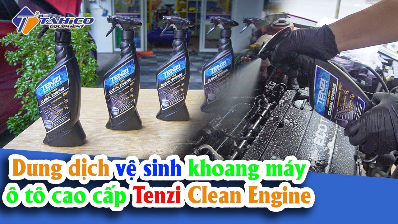 Dung dịch vệ sinh khoang máy xe ô tô Tenzi – Clean Engine 19