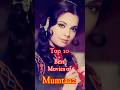 Top 10 Best Movies Of Mumtaz Top 10 Cinema Mumtaz Shorts Trending Oldmovies