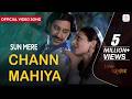 Sun Mere Chann Mahiya Official Video Song Heer Ranjha Harbhajan Mann Neeru Bajwa