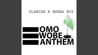 Omo Wobe Anthem