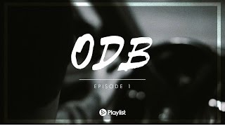 Eloquence - ODB (Episode 1 - Saison 1)