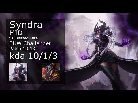 Syndra Mid vs Twisted Fate - EUW Challenger 10/1/3 Patch 10.13 Gameplay