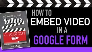 Embed YouTube Video in a Google Form